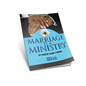 Marriage is a Ministry