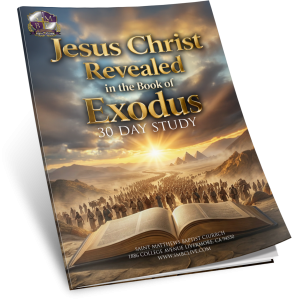 30 DAY STUDY - Jesus Christ Revealed in the Book of Exodus