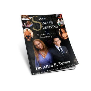 Saved Singles Surviving a Seductive Society - eBook